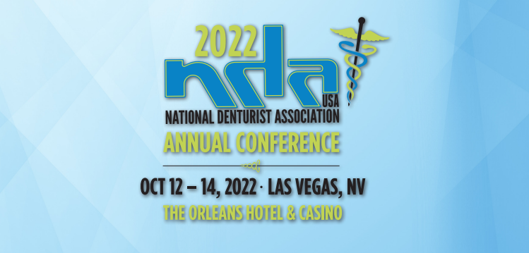 Join us at the 2022 National Denturist Association Annual Conference