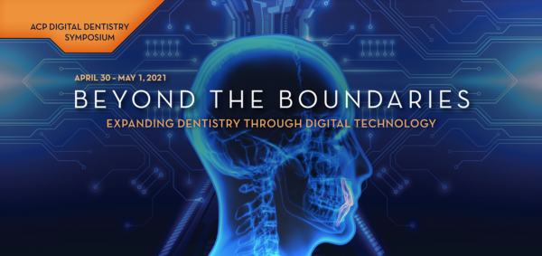 ACP Digital Dentistry Symposium