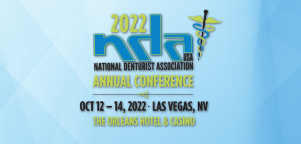 Join us at the 2022 National Denturist Association Annual Conference